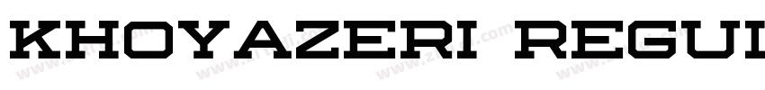 khoyazeri Regular字体转换